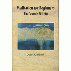 Meditation for Beginners The Search Within